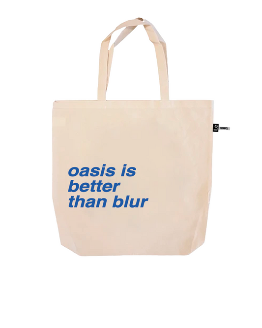 Oasis is better Large Tote Bag